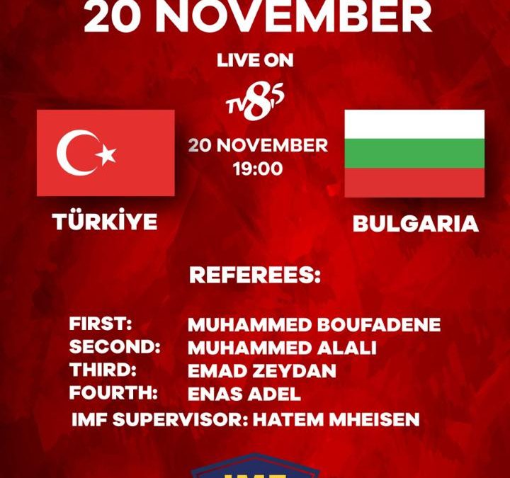 Turkey goes head-to-head against Bulgaria on November 20, 2023