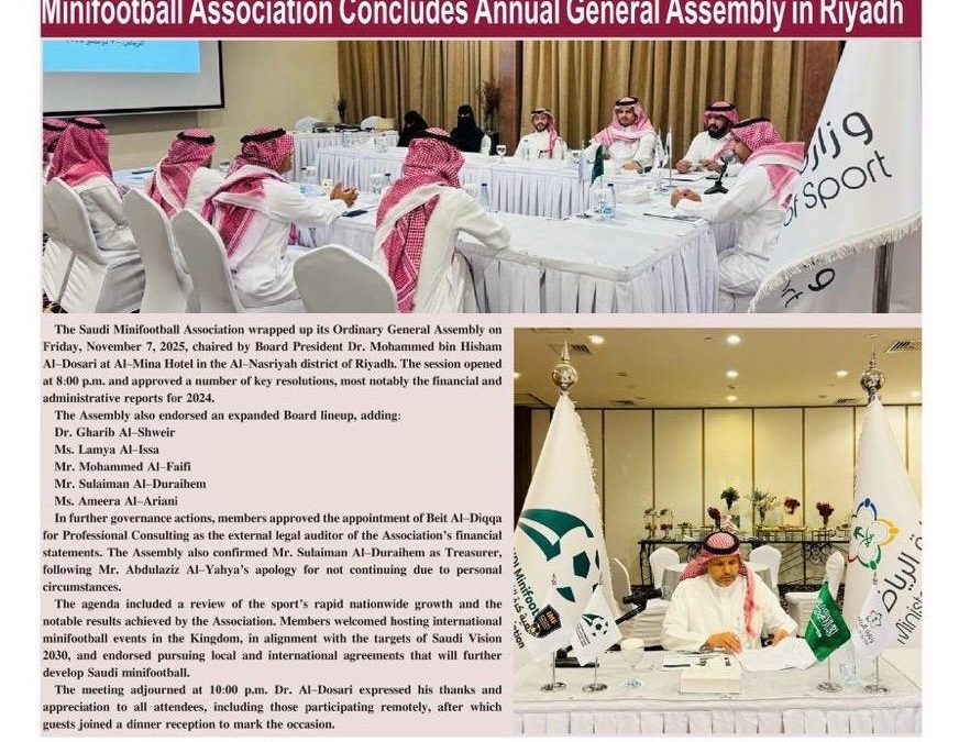 Minifootball Association Concludes Annual General Assembly in Riyadh